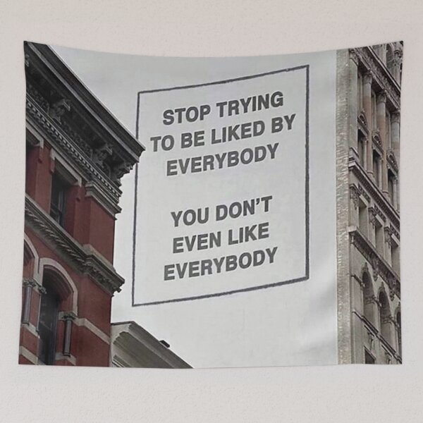 Item preview, Stop Trying To Be Liked By Everybody designed and sold by GinnyWhinny.