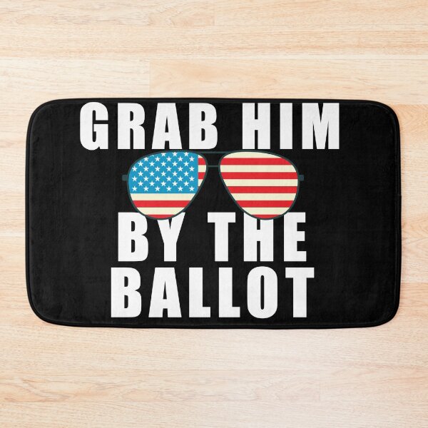 Item preview, Grab Him By The Ballot- White  designed and sold by Katherine Winner.