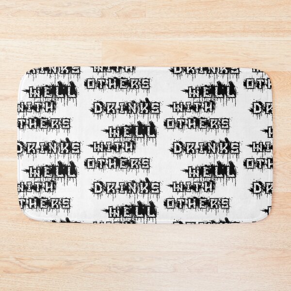 Item preview, Drinks Well With Others designed and sold by WorldPrintTees.
