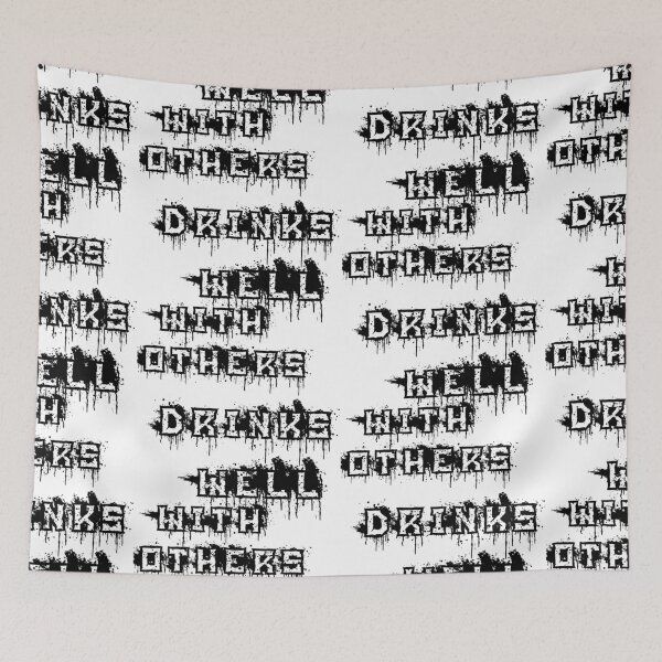 Item preview, Drinks Well With Others designed and sold by WorldPrintTees.