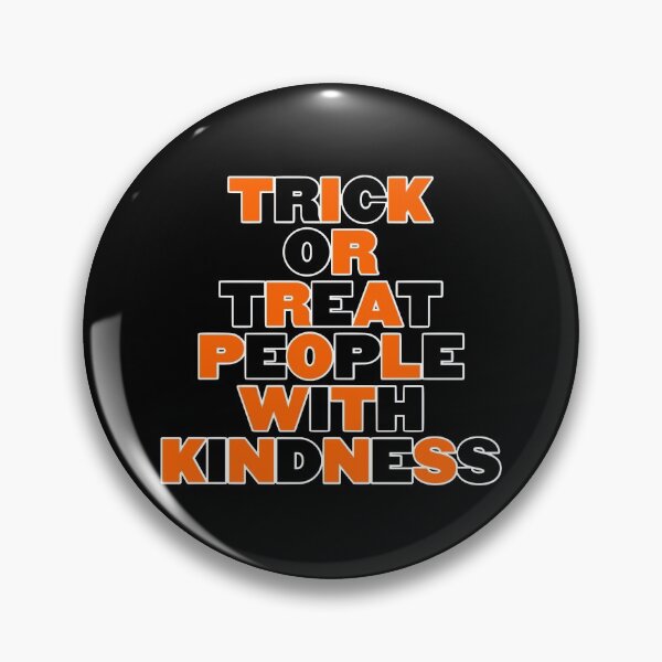 Item preview, Trick or Treat People With Kindness designed and sold by kissyhan.