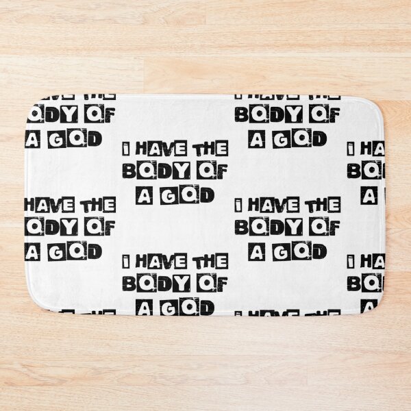 Item preview, I Have The Body Of A God designed and sold by WorldPrintTees.