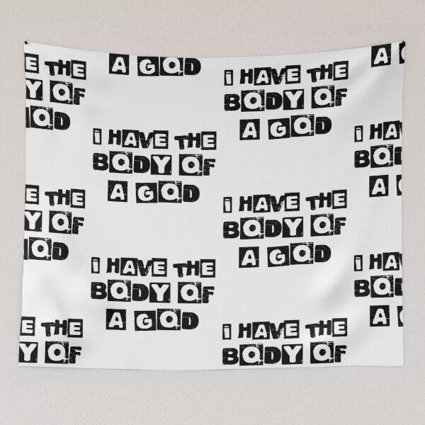 Item preview, I Have The Body Of A God designed and sold by WorldPrintTees.