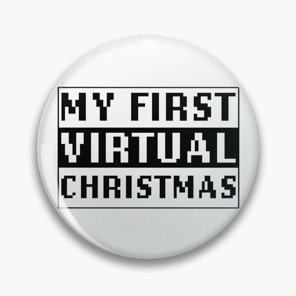 Item preview, My First Virtual Christmas - Qurantine Christmas, Lock Down Christmas 2020 - Black designed and sold by LookFrog.