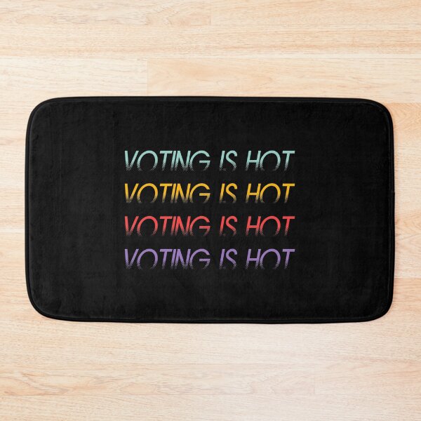 Item preview, VOTING IS HOT designed and sold by MJLdesigns.