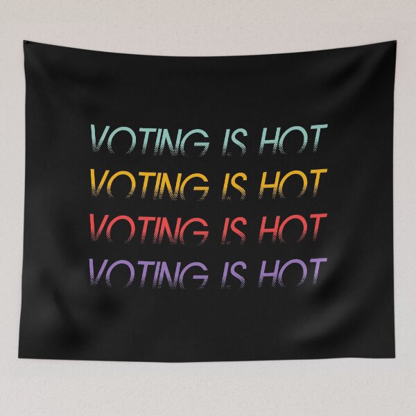 Item preview, VOTING IS HOT designed and sold by MJLdesigns.
