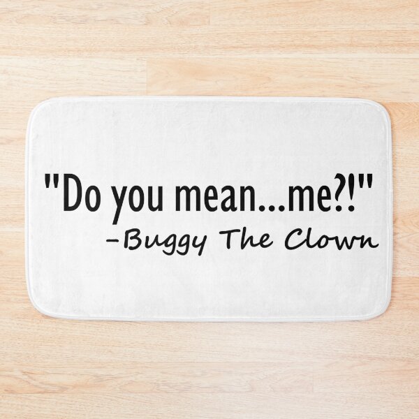 Item preview, Buggy the clown quote designed and sold by ExploreStore.