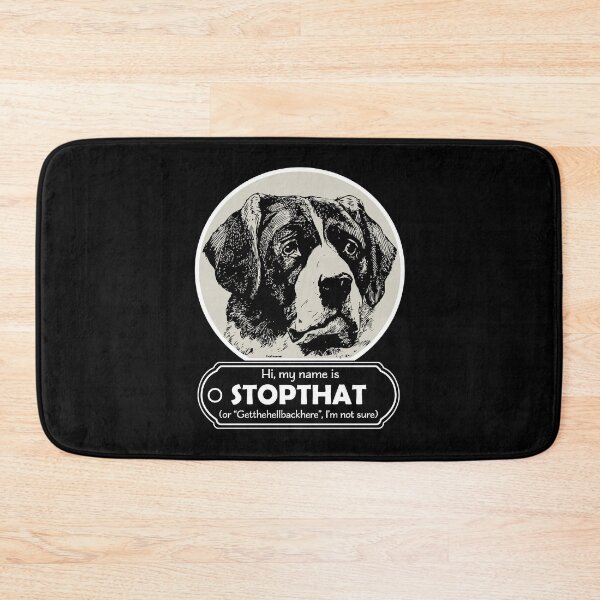 Item preview, Hi My Name Is StopThat - Funny Hello my name is dog designed and sold by LookFrog.