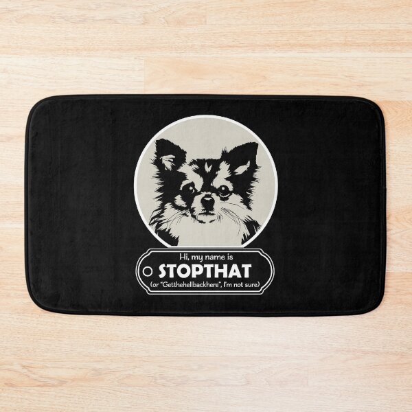 Item preview, Hi My Name Is StopThat - Funny Hello my name is dog - Chihuahua designed and sold by LookFrog.