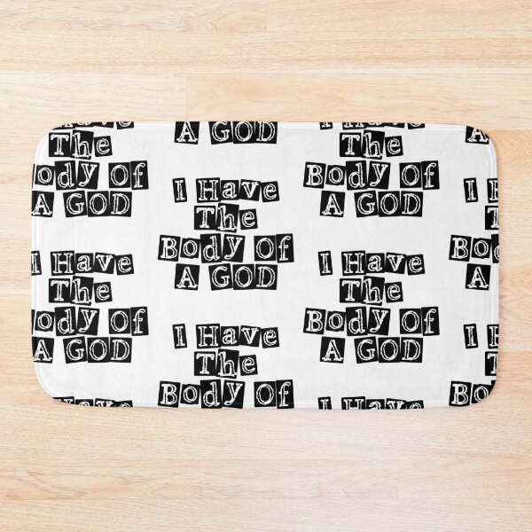 Item preview,  I Have The Body Of A God designed and sold by WorldPrintTees.