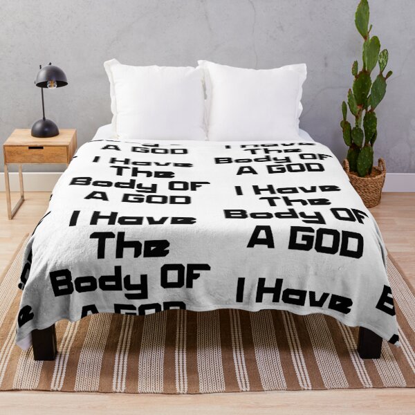 Item preview, I Have The Body Of A God designed and sold by WorldPrintTees.