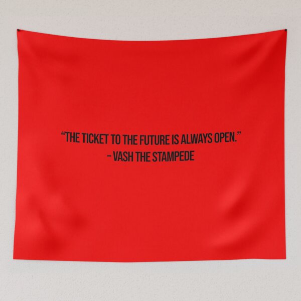 Item preview, Vash the Stampede - Quote designed and sold by Epicanimequotes.