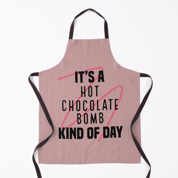 Item preview, It's a Hot Chocolate Bomb Kind Of Day designed and sold by RainbowPandas.