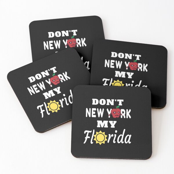 Item preview, Dont New York My Florida designed and sold by Tovahblue.