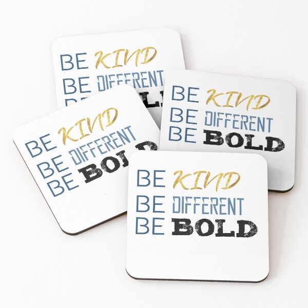 Item preview, Be Kind Be Strong Be Different designed and sold by TakoDesigns.