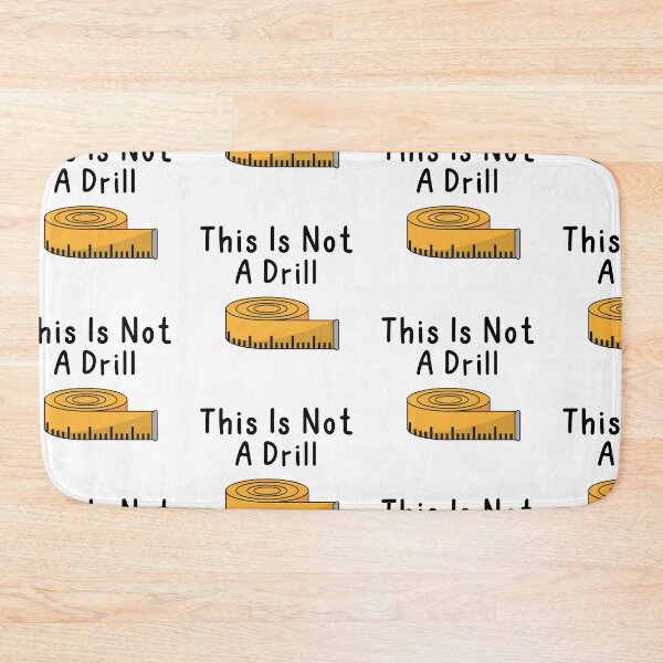 Item preview, This Is Not A Drill designed and sold by WorldPrintTees.