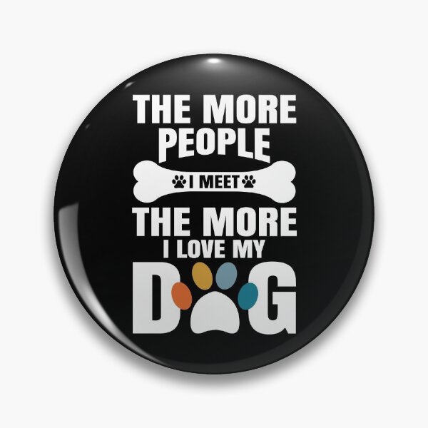 Artikelvorschau, Je mehr Menschen ich treffe, desto mehr liebe ich meinen Hund Haustier Katze Hund Humor, lustiges Hundehemd, lustiges Hundehemd für Frauen entworfen und verkauft von T-DESIGNEDZ.