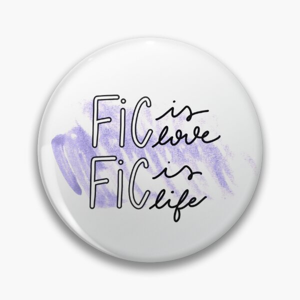 Item preview, Fanfic is love, Fanfic is life designed and sold by ScriptBySteph.