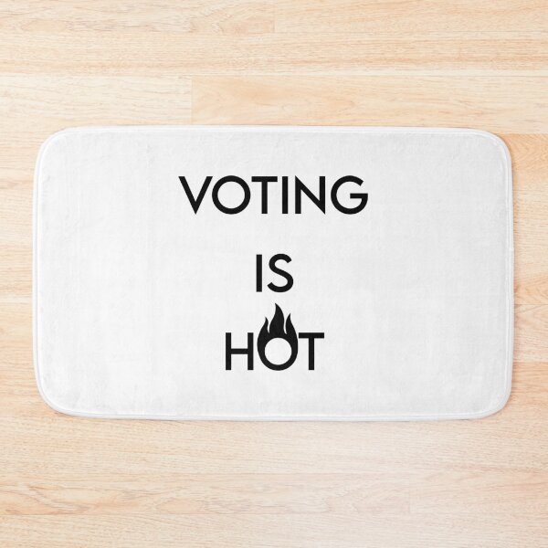 Item preview, VOTING IS HOT designed and sold by MJLdesigns.