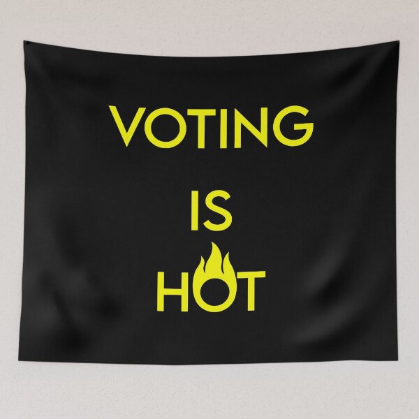 Item preview, VOTING IS HOT designed and sold by MJLdesigns.