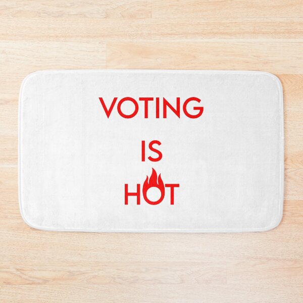 Item preview, VOTING IS HOT designed and sold by MJLdesigns.
