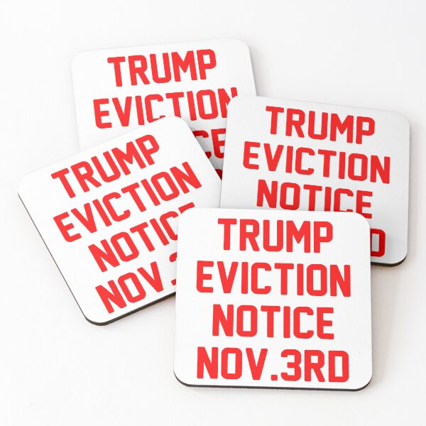 Item preview, Trump Eviction Notice Nov 3rd designed and sold by entwistle2.