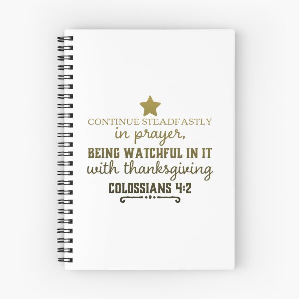 Aperçu de l'œuvre Continuez avec constance dans la prière et soyez vigilants avec Thanksgiving - Colossiens 4: 2 créée et vendue par SwordScripts.