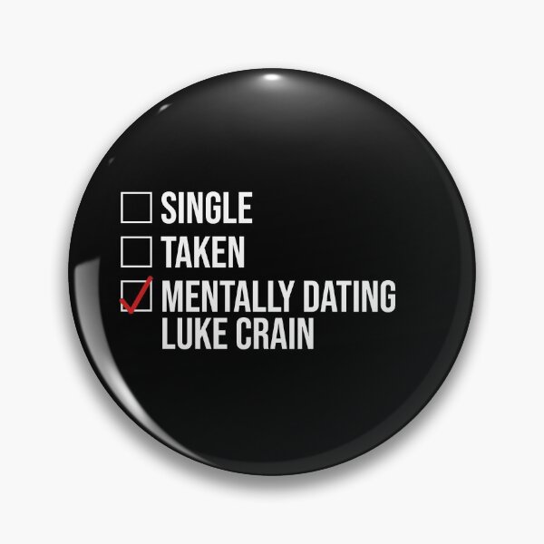Item preview, MENTALLY DATING LUKE CRAIN designed and sold by localfandoms.