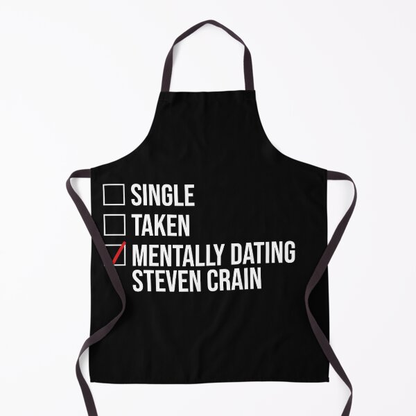 Item preview, MENTALLY DATING STEVEN CRAIN designed and sold by localfandoms.