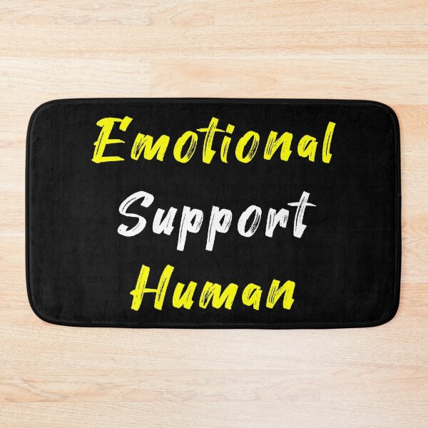 Item preview, Emotional Support Human designed and sold by MJLdesigns.