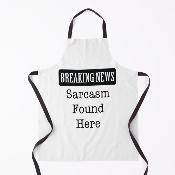 Item preview, Breaking News - Sarcasm Found Here designed and sold by LovenLaughter.