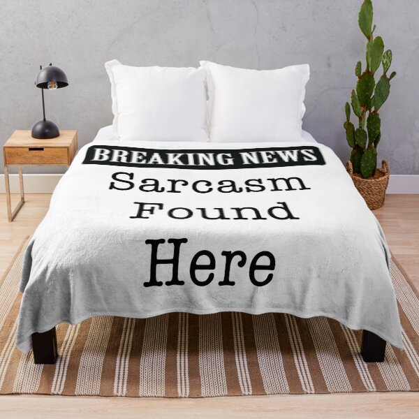 Item preview, Breaking News - Sarcasm Found Here designed and sold by LovenLaughter.