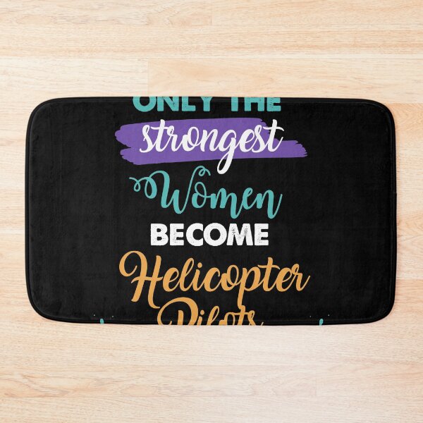 Item preview, Helicopter Pilots gift only the strongest women become Helicopter Pilots designed and sold by Custom365.