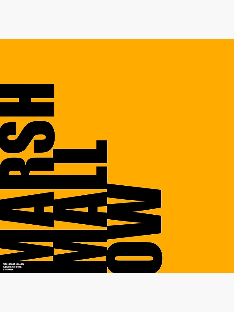 Thumbnail 3 of 3, Poster, MARSHMALLOW Sign-Off designed and sold by MCANTO.