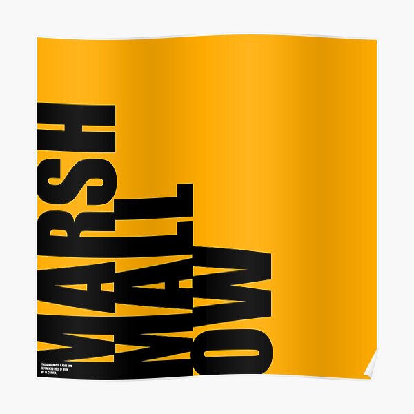 MARSHMALLOW Sign-Off Poster