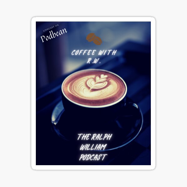Coffee with R.W. Sticker