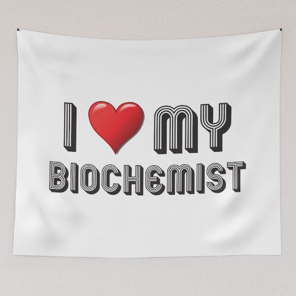 Item preview, I Love My Biochemist designed and sold by 4AllTimes.