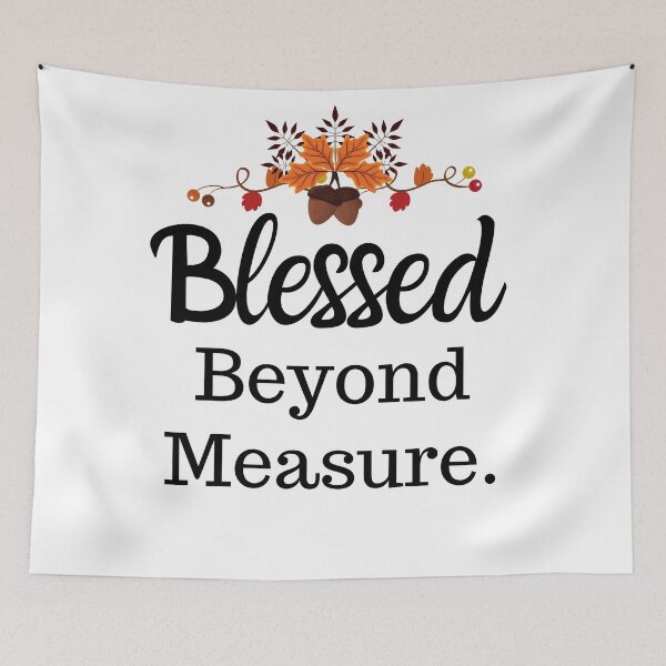 Item preview, Blessed Beyond Measure Thanksgiving designed and sold by Sweet-A-Dsignz.