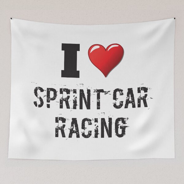 Item preview, I Love Sprint Car Racing designed and sold by 4AllTimes.