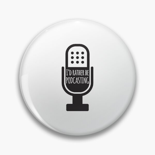 Item preview, I'd Rather Be Podcasting designed and sold by 4AllTimes.