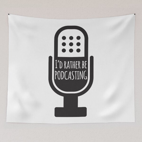 Item preview, I'd Rather Be Podcasting designed and sold by 4AllTimes.