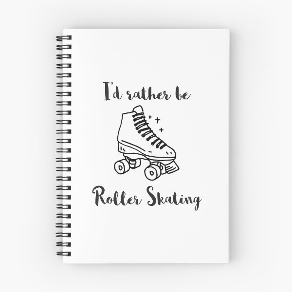 Item preview, I'd Rather Be Roller Skating designed and sold by 4AllTimes.