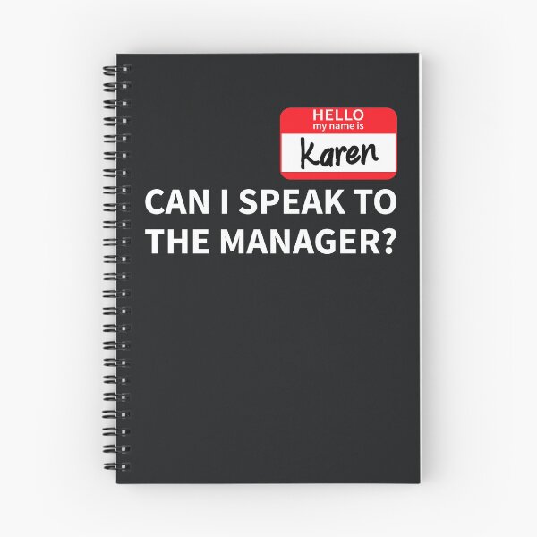 Item preview, Hello my name is Karen - can I speak to the Manager designed and sold by Bubble Co Clothing and Accessories.