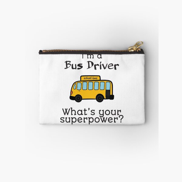 Item preview, I'm A Bus Driver, What's Your Superpower designed and sold by 4AllTimes.