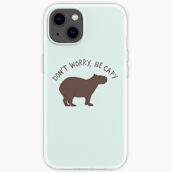 Don't Worry, Be Capy (Capybara) iPhone Soft Case