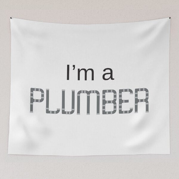 Item preview, I'm A Plumber designed and sold by 4AllTimes.