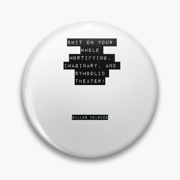 Item preview, Gilles Deleuze Quote designed and sold by RJ123.