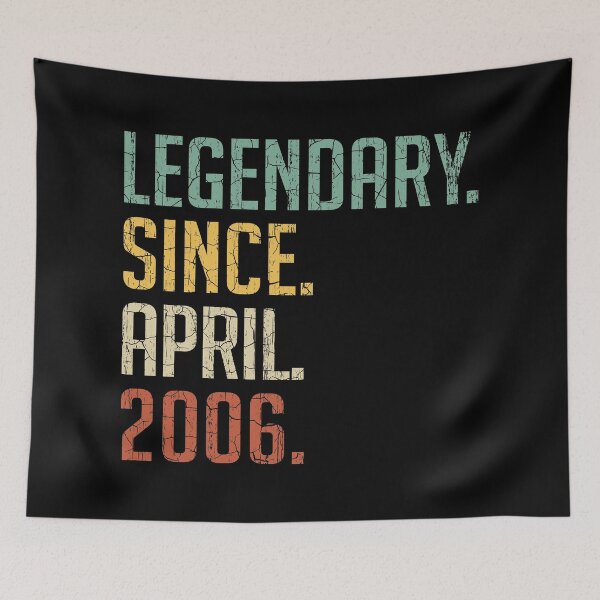 Item preview, Legendary Since April 2006 15th Birthday Gift 15 Years Old Vintage April 2006 designed and sold by Takatv.