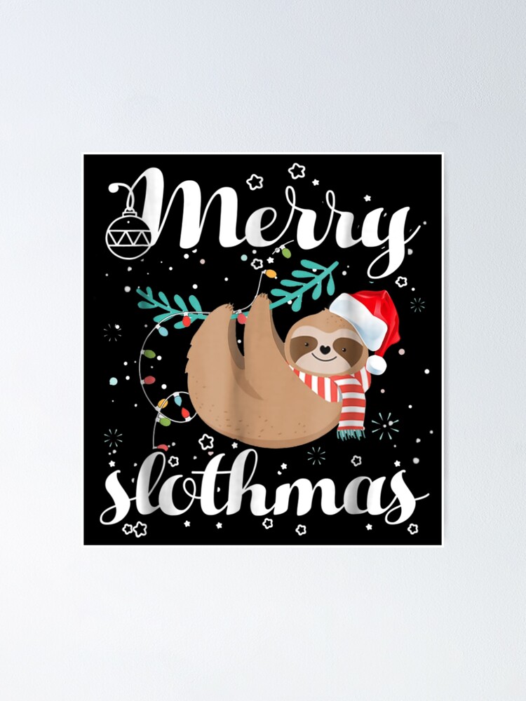 Merry Slothmas T Shirt Christmas Pajama For Sloth Lovers Merry Slothmas T Shirt Christmas Pajama For Sloth Lovers