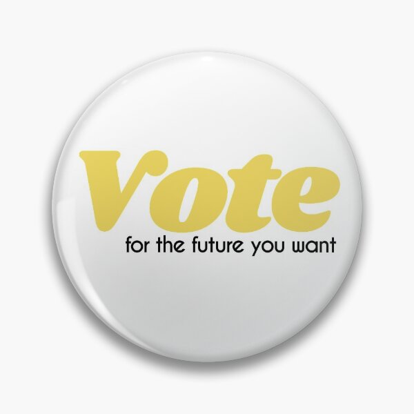 Item preview, Vote for the future you want - retro yellow designed and sold by LoJoLetters.